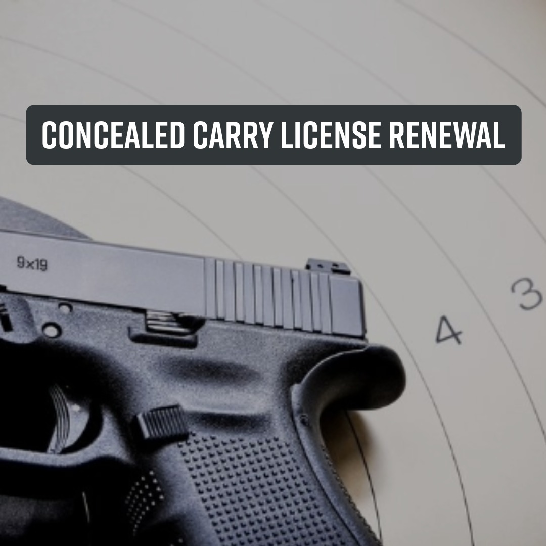 CONCEALED CARRY LICENSE RENEWAL